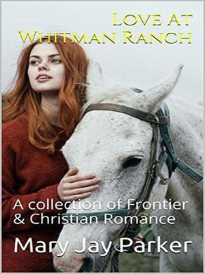cover image of Love At Whitman Ranch